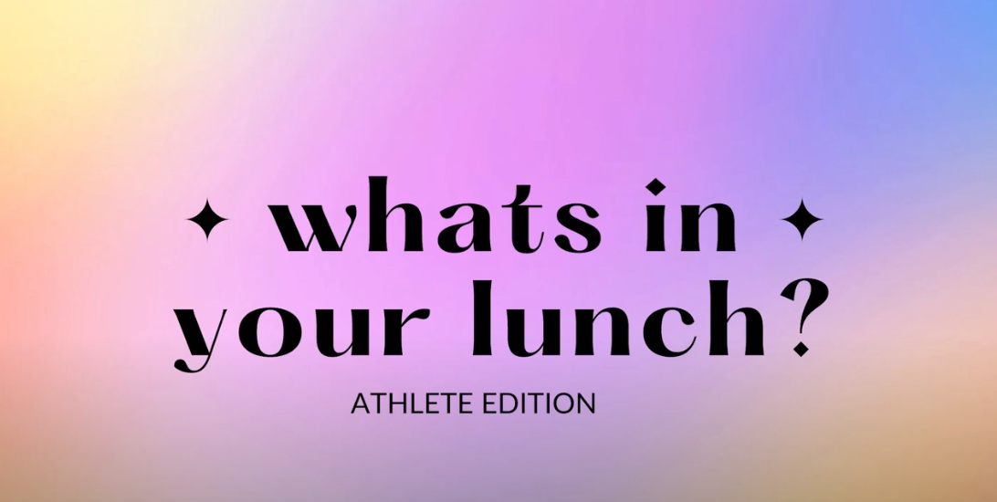 Athletes reveal lunches that fuel practice, competitions